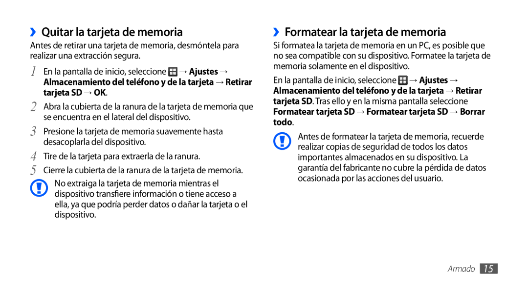 Samsung GT-S5570AAAATL, GT-S5570CWAYOG, GT-S5570AAAXSO ››Quitar la tarjeta de memoria, ››Formatear la tarjeta de memoria 