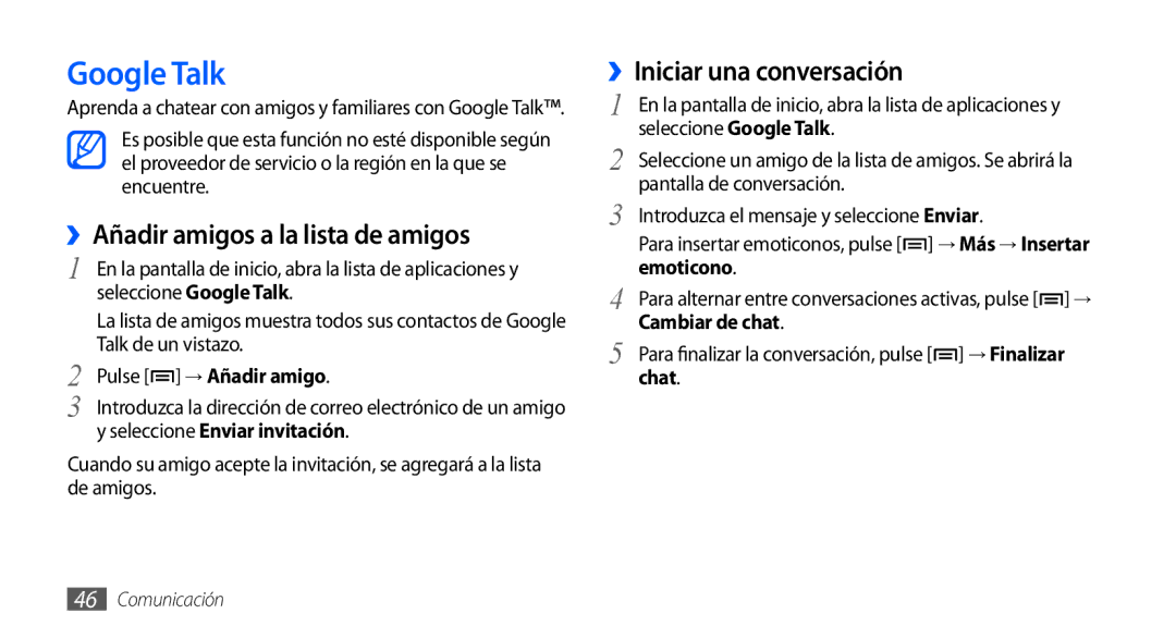 Samsung GT-S5570AAZBIT, GT-S5570CWAYOG manual Google Talk, ››Añadir amigos a la lista de amigos, ››Iniciar una conversación 