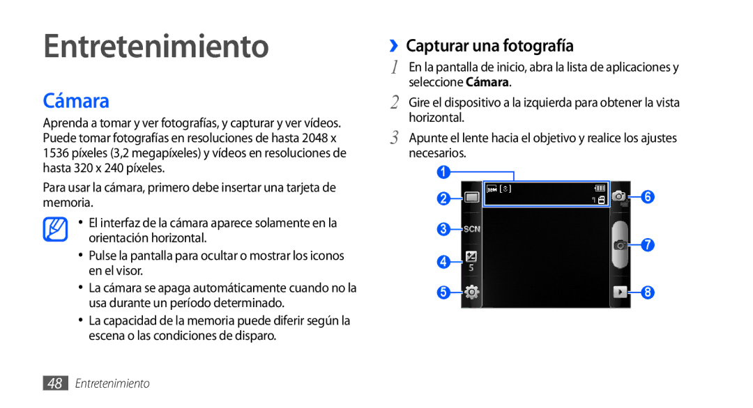 Samsung GT-S5570AAAFOP, GT-S5570CWAYOG, GT-S5570AAAXSO, GT-S5570AAAYOG Entretenimiento, Cámara, ››Capturar una fotografía 