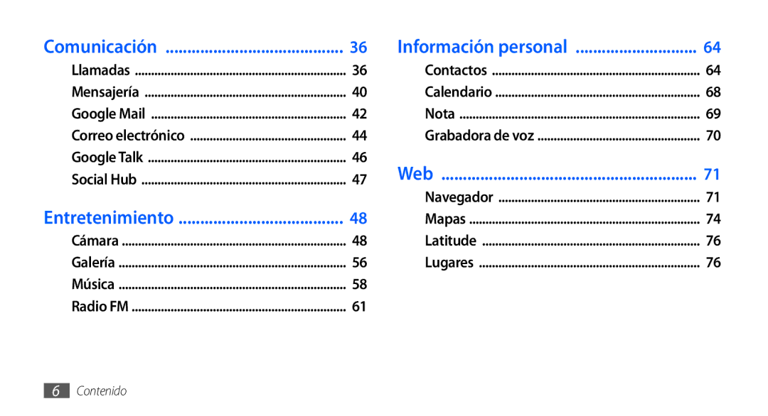 Samsung GT-S5570AAAAMN, GT-S5570CWAYOG, GT-S5570AAAXSO, GT-S5570AAAYOG, GT-S5570CWAATL, GT-S5570EGAATL manual Comunicación 