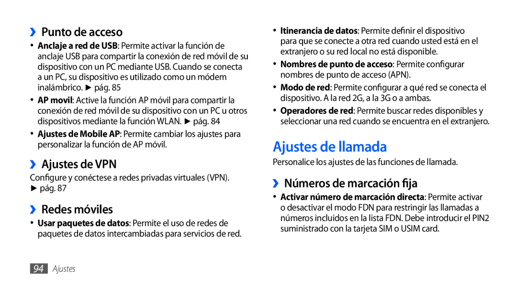 Samsung GT-S5570AAAXEC, GT-S5570CWAYOG manual Ajustes de llamada, ››Punto de acceso, ››Ajustes de VPN, ››Redes móviles 