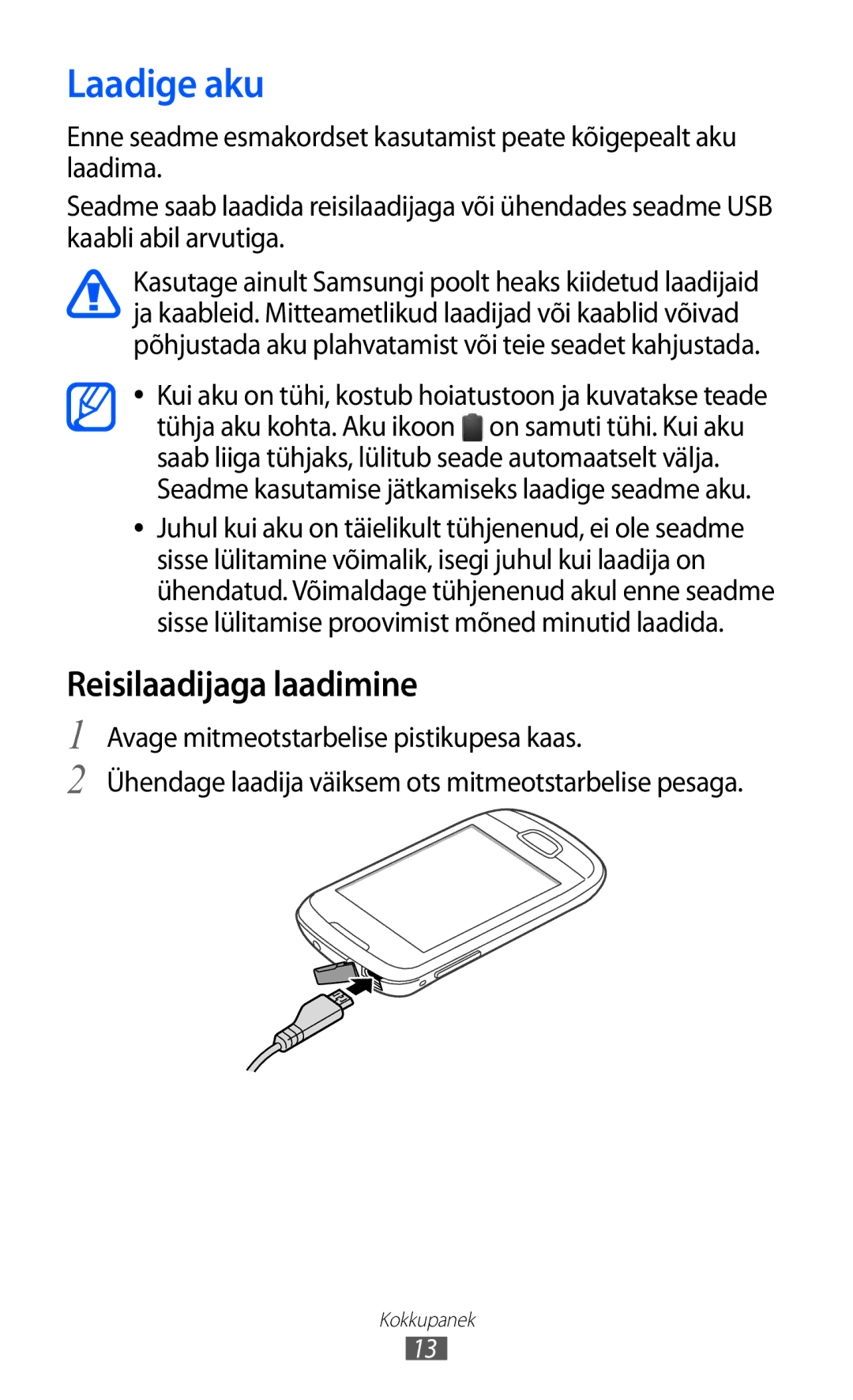 Samsung GT-S5570AAISEB, GT-S5570CWISEB, GT-S5570EGISEB manual Laadige aku, Reisilaadijaga laadimine 