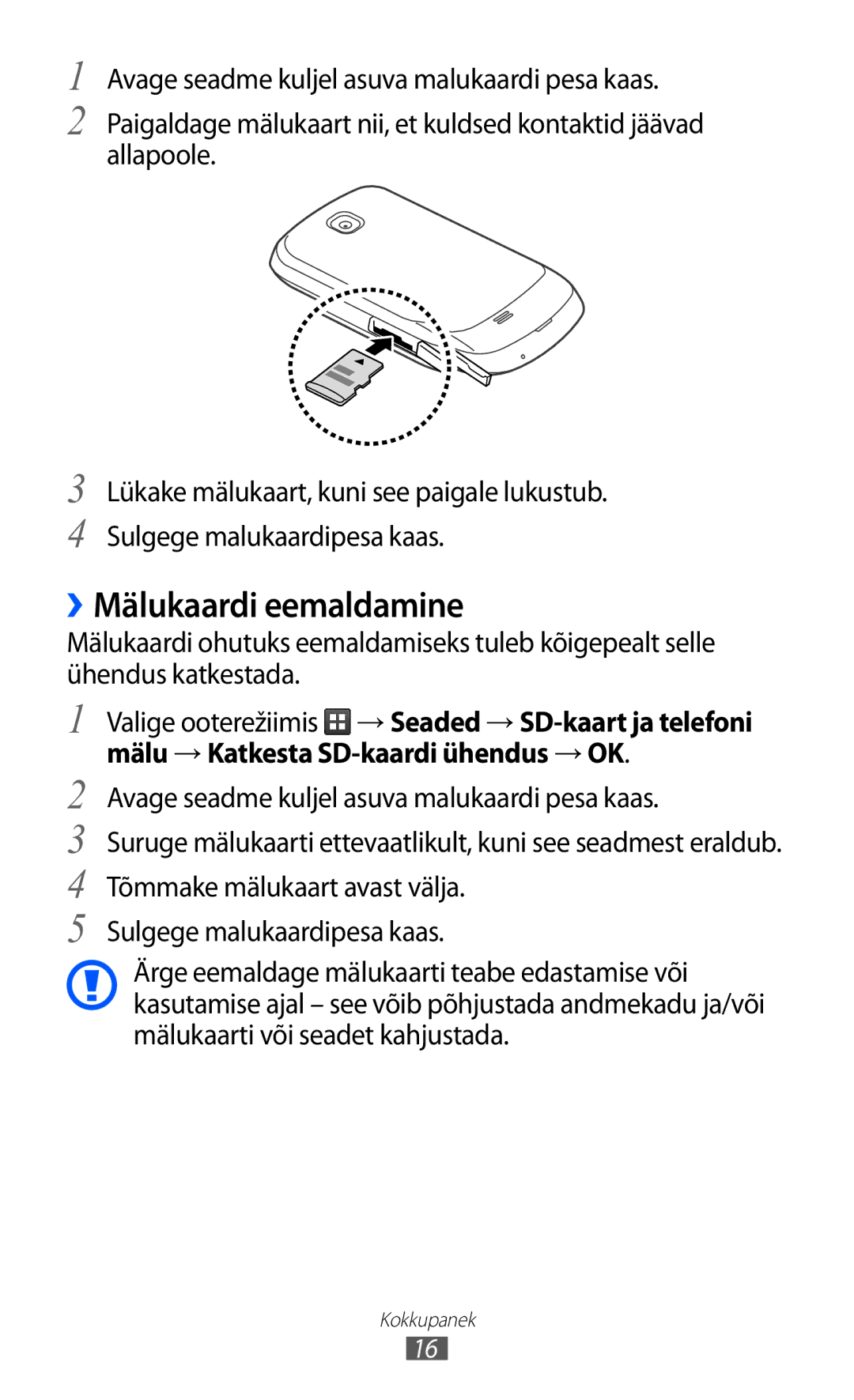 Samsung GT-S5570AAISEB, GT-S5570CWISEB, GT-S5570EGISEB manual ››Mälukaardi eemaldamine 