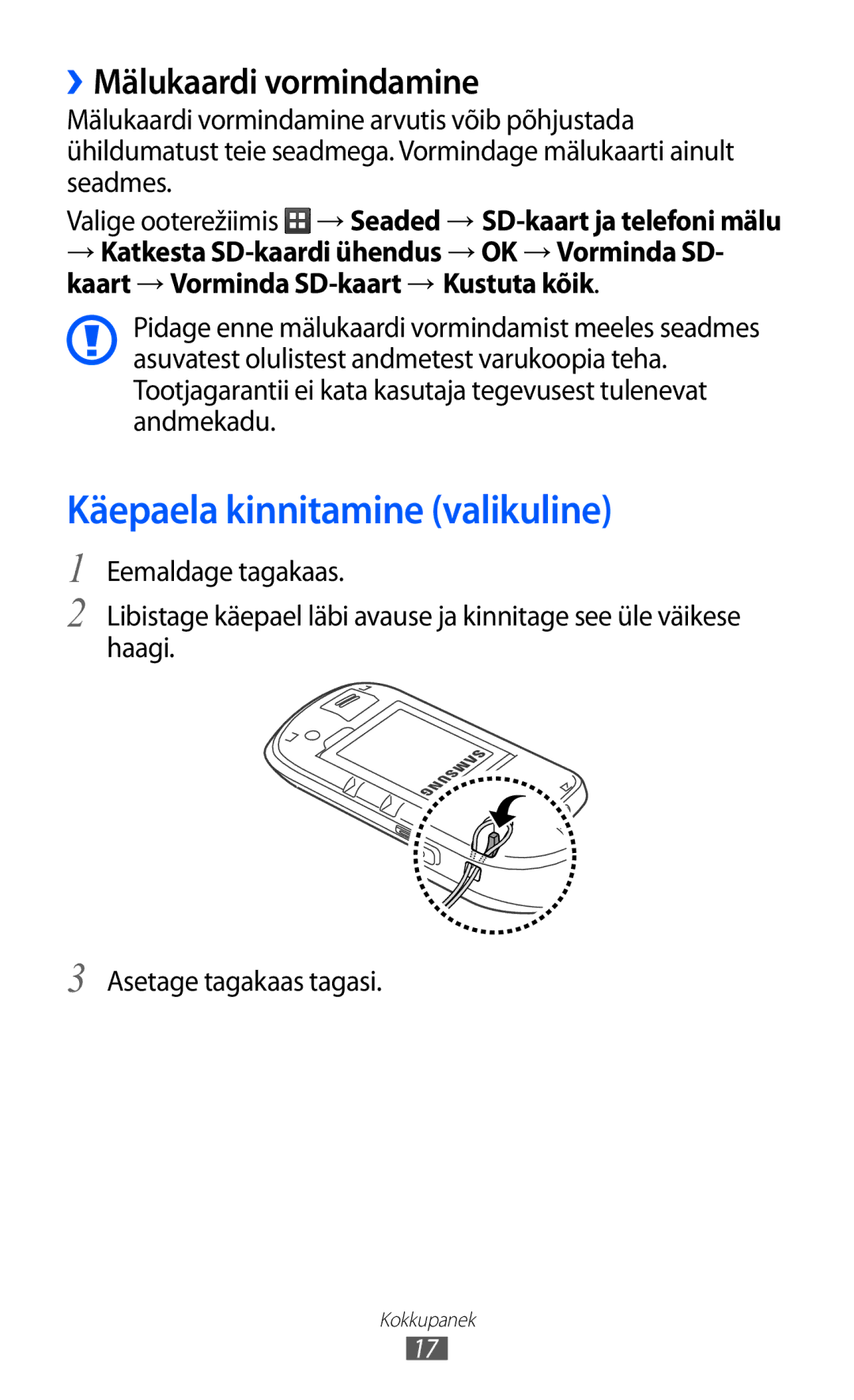 Samsung GT-S5570EGISEB, GT-S5570CWISEB, GT-S5570AAISEB manual Käepaela kinnitamine valikuline, ››Mälukaardi vormindamine 