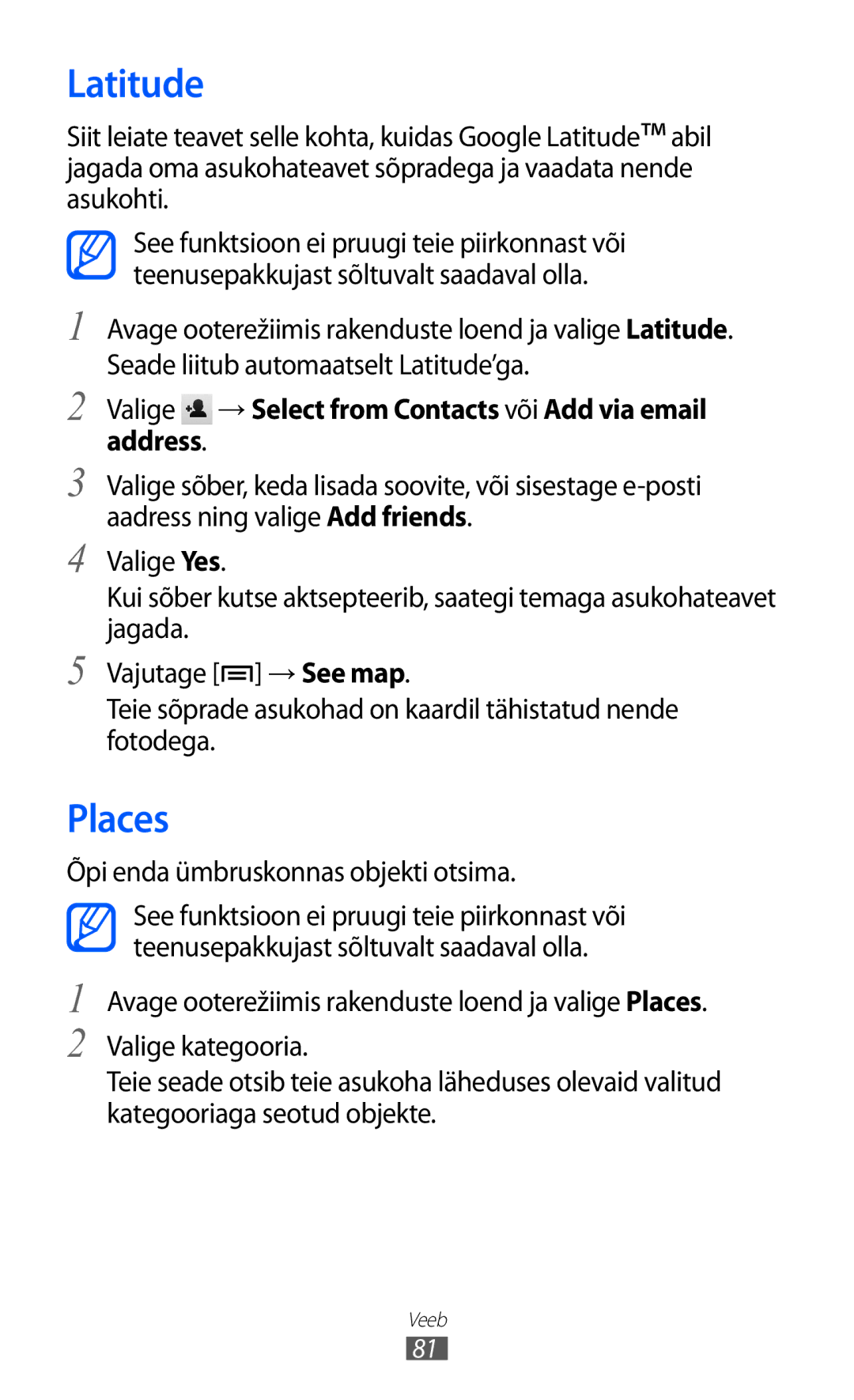 Samsung GT-S5570CWISEB, GT-S5570AAISEB manual Latitude, Places, Valige → Select from Contacts või Add via email address 