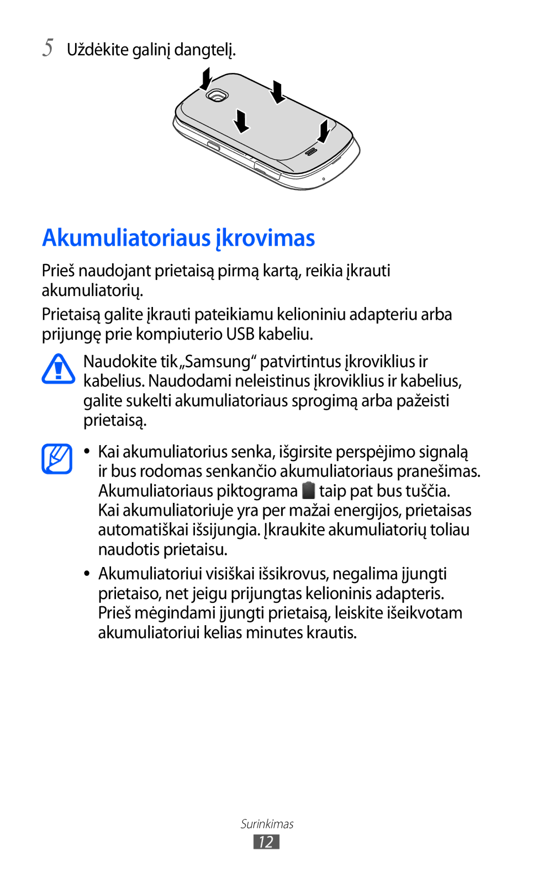 Samsung GT-S5570CWISEB, GT-S5570AAISEB, GT-S5570EGISEB manual Akumuliatoriaus įkrovimas, Uždėkite galinį dangtelį 