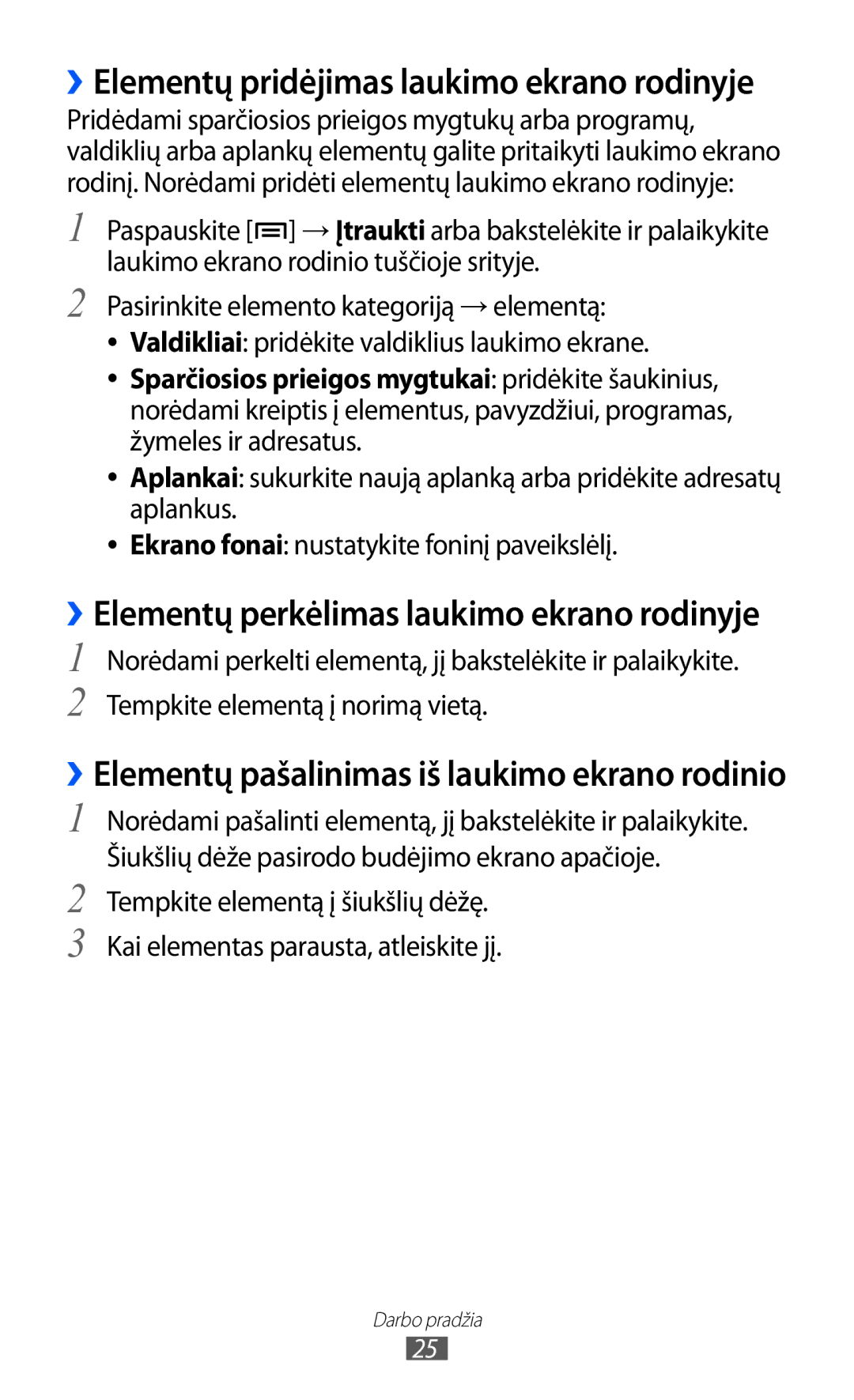 Samsung GT-S5570AAISEB, GT-S5570CWISEB, GT-S5570EGISEB manual ››Elementų pridėjimas laukimo ekrano rodinyje 