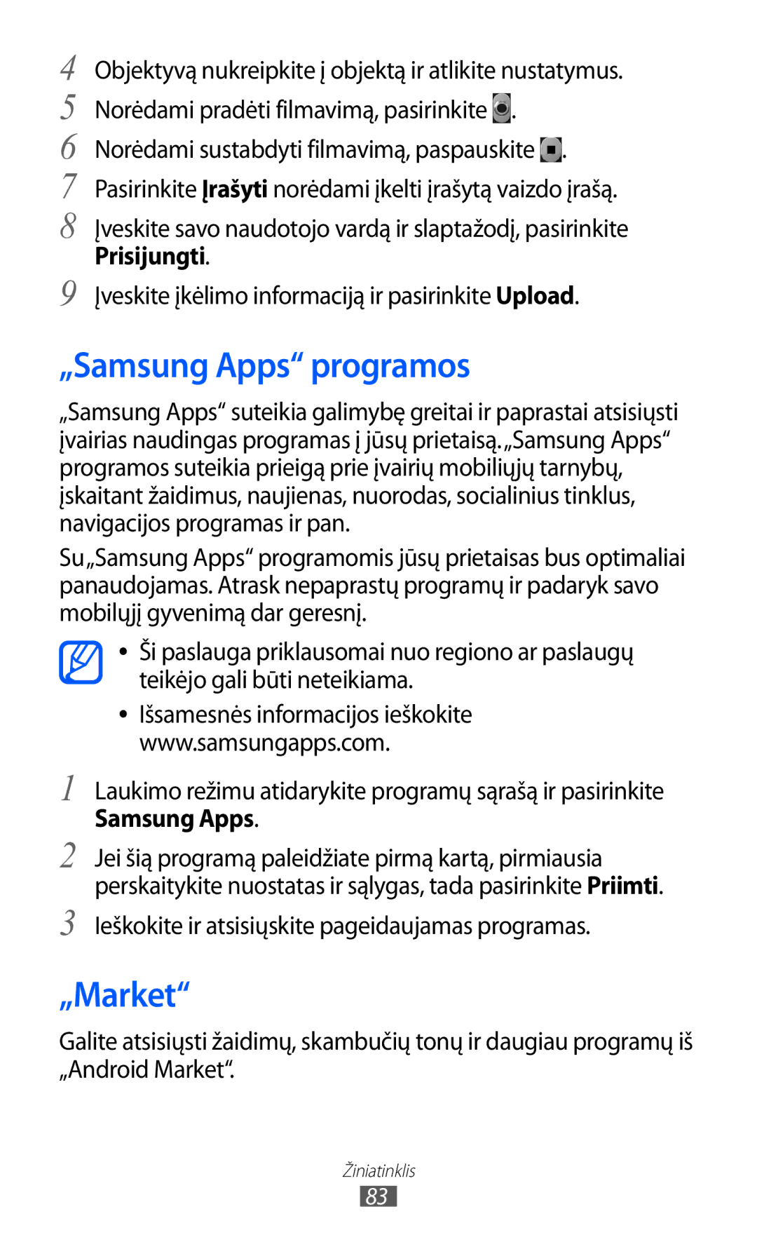 Samsung GT-S5570EGISEB, GT-S5570CWISEB „Samsung Apps programos, „Market, Ieškokite ir atsisiųskite pageidaujamas programas 