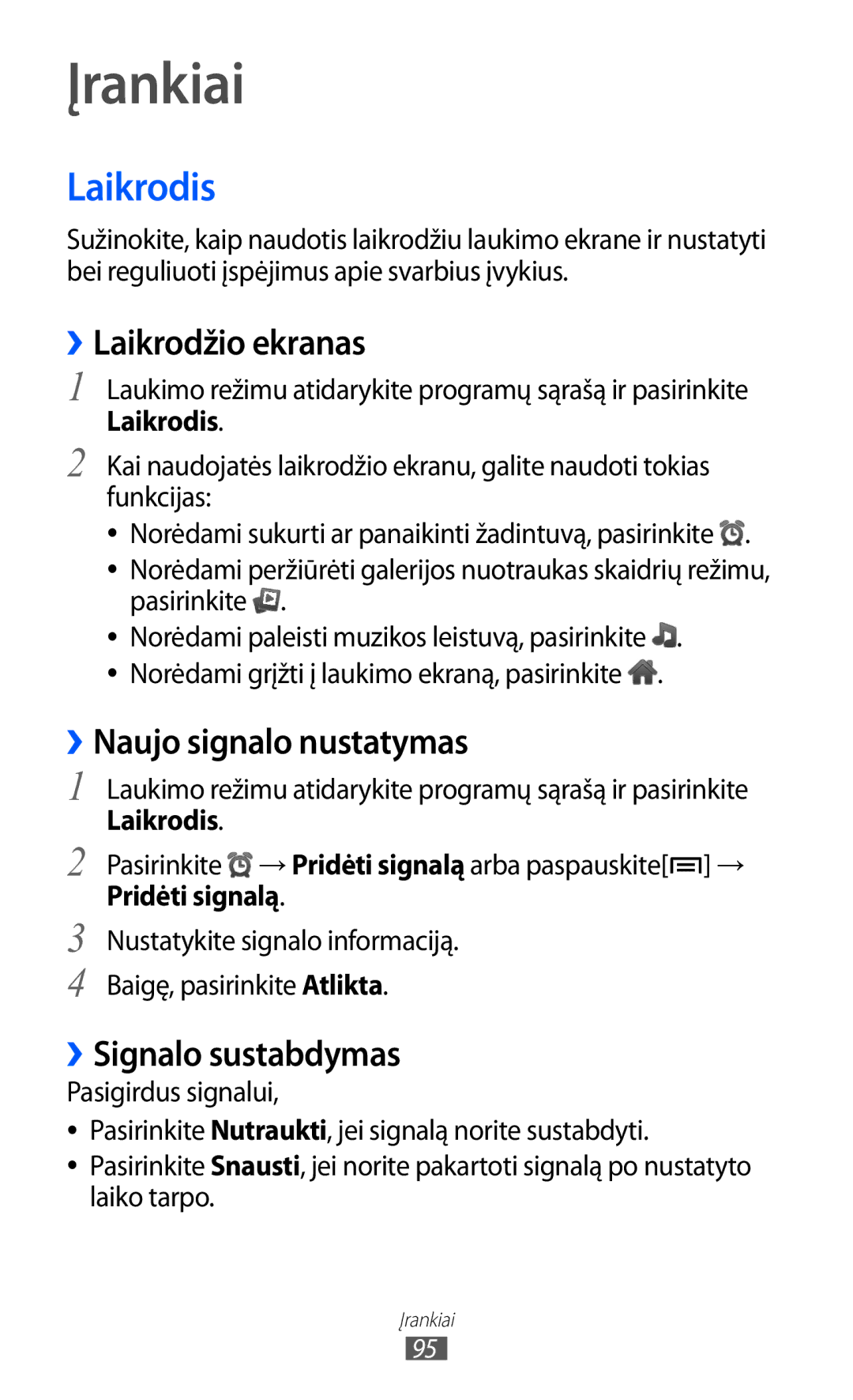 Samsung GT-S5570EGISEB manual Įrankiai, Laikrodis, ››Laikrodžio ekranas, ››Naujo signalo nustatymas, ››Signalo sustabdymas 