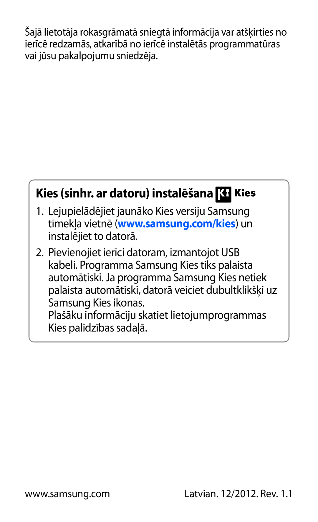 Samsung GT-S5570CWISEB, GT-S5570AAISEB, GT-S5570EGISEB manual Kies sinhr. ar datoru instalēšana 