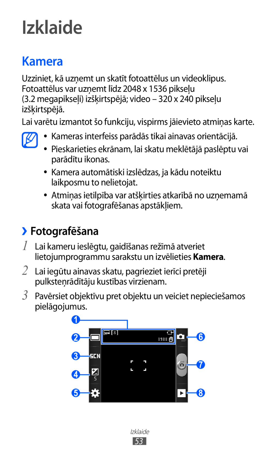 Samsung GT-S5570EGISEB, GT-S5570CWISEB, GT-S5570AAISEB manual Izklaide, Kamera, ››Fotografēšana 