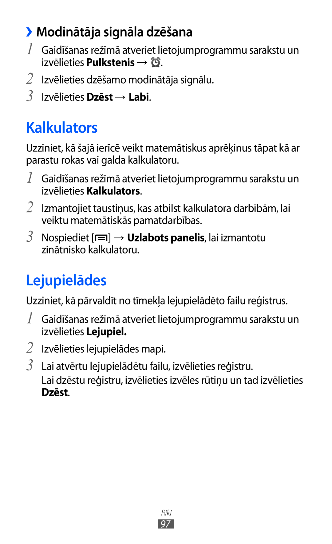 Samsung GT-S5570AAISEB, GT-S5570CWISEB, GT-S5570EGISEB manual Kalkulators, Lejupielādes, ››Modinātāja signāla dzēšana 