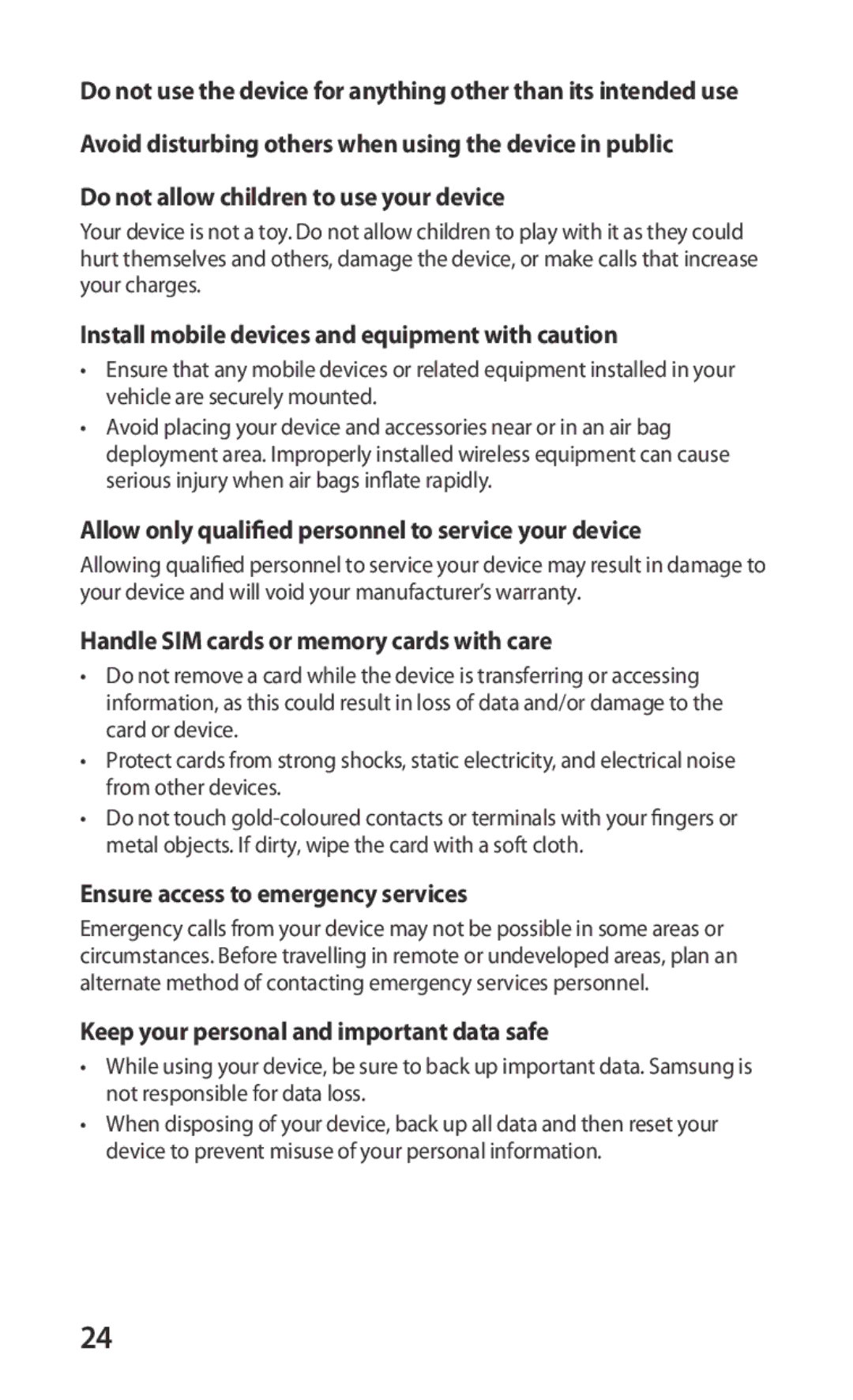 Samsung GT-S5570AAIXEF manual Do not allow children to use your device, Install mobile devices and equipment with caution 