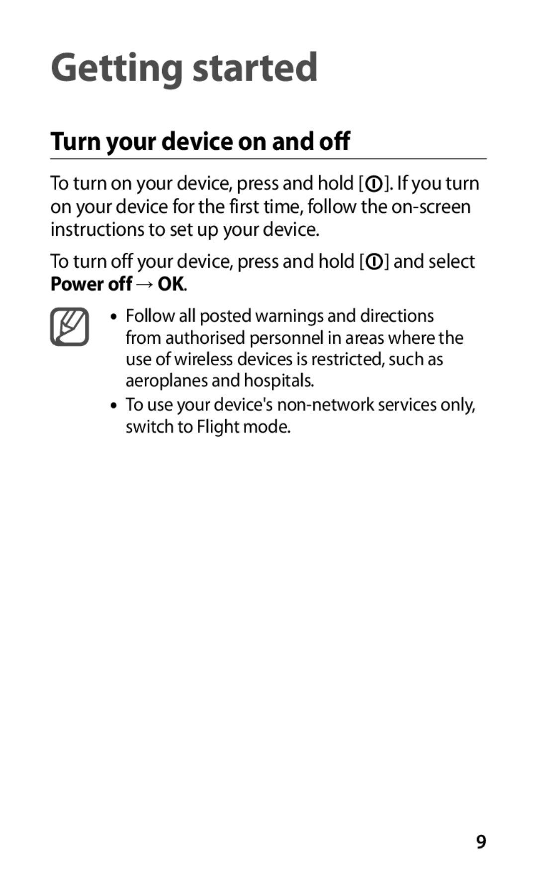 Samsung GT-S5570CWITUR, GT-S5570CWITMN, GT-S5570EGIITV, GT-S5570AAITMN manual Getting started, Turn your device on and off 