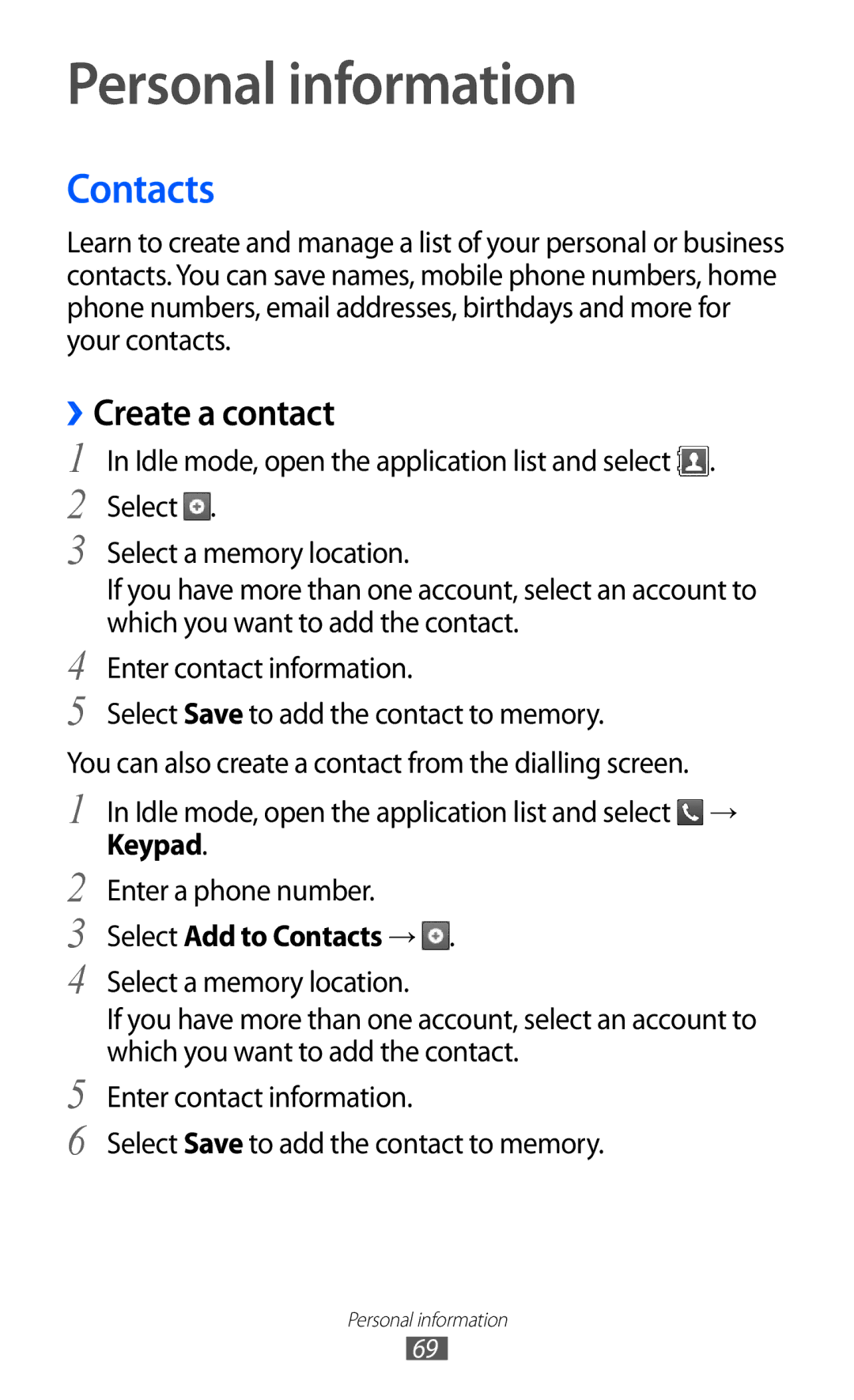 Samsung GT-S5570AAIAMN, GT-S5570CWITMN, GT-S5570EGIITV Personal information, Create a contact, Select Add to Contacts → 