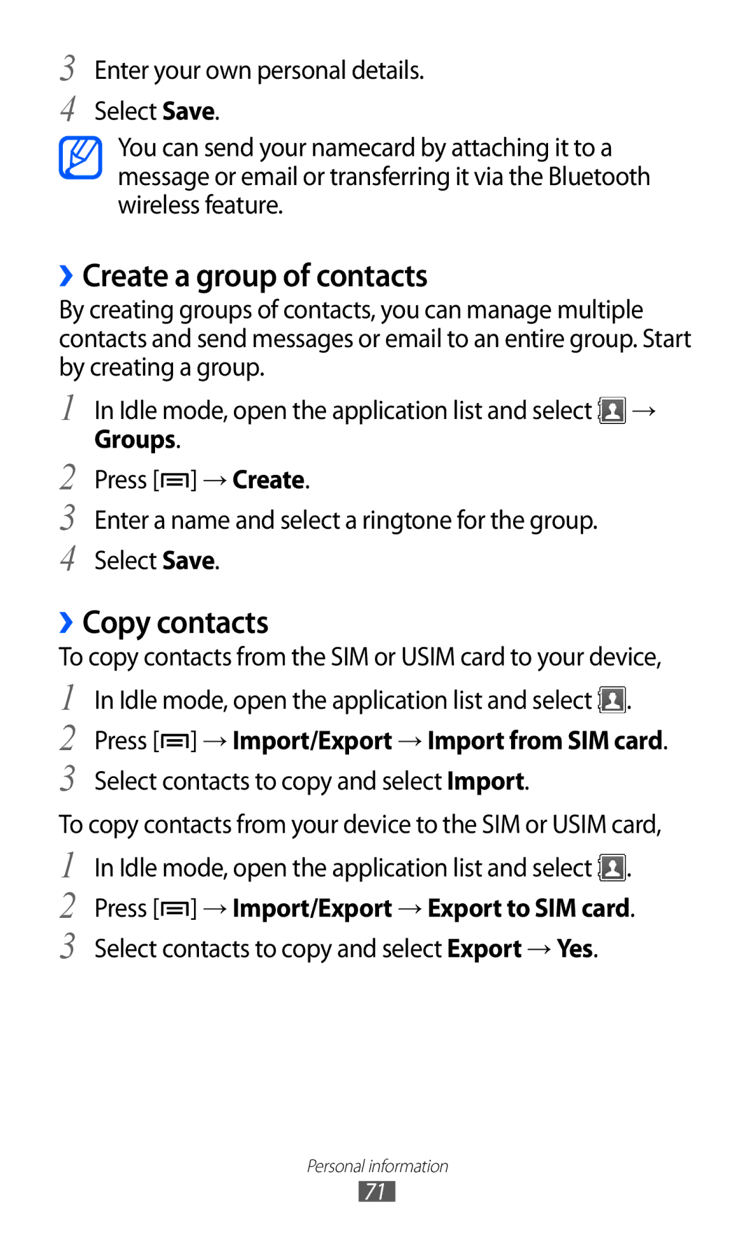 Samsung GT-S5570EGIATL manual ››Create a group of contacts, ››Copy contacts, Press → Import/Export → Import from SIM card 