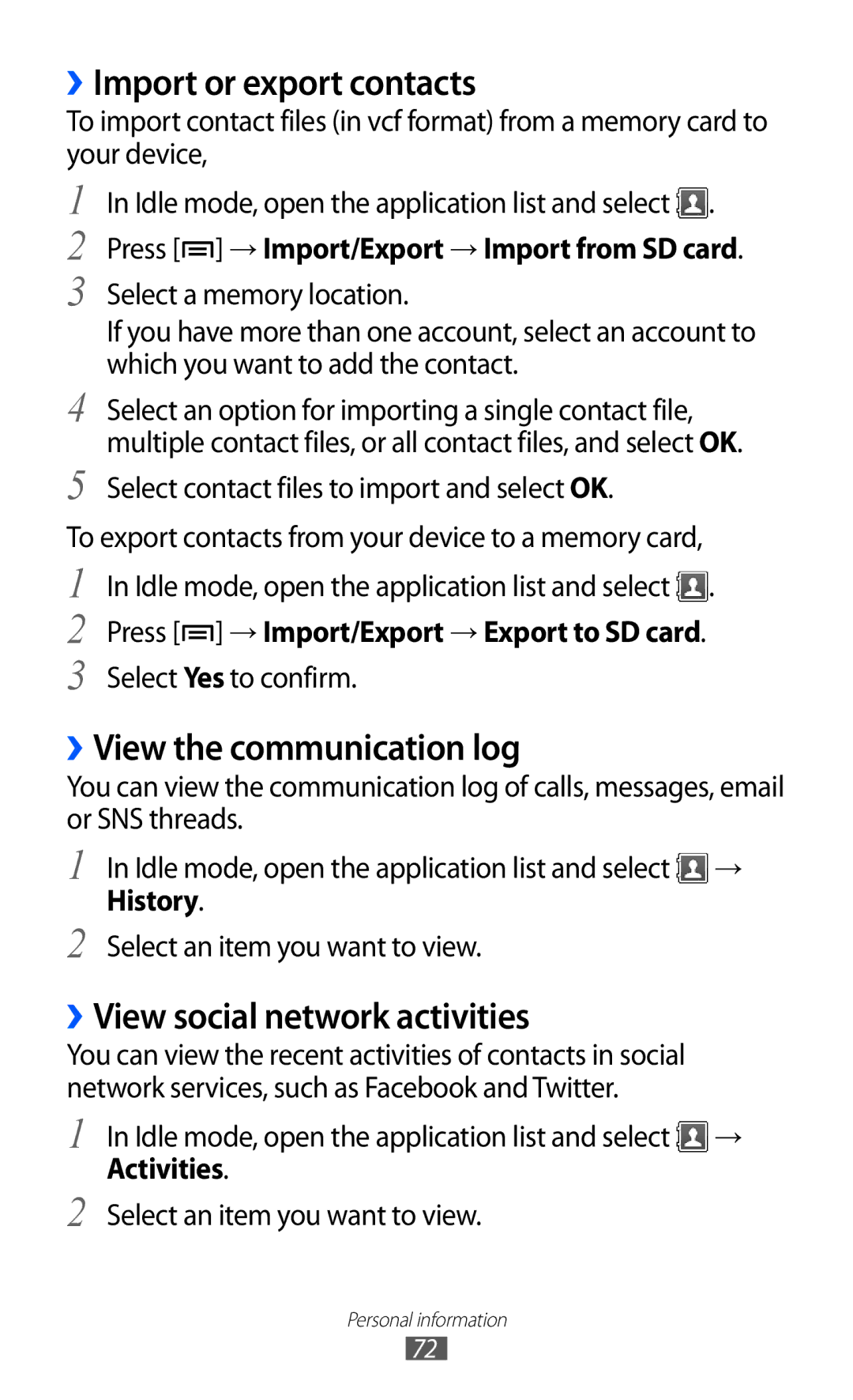 Samsung GT-S5570CWIFOP manual ››Import or export contacts, ››View the communication log, ››View social network activities 