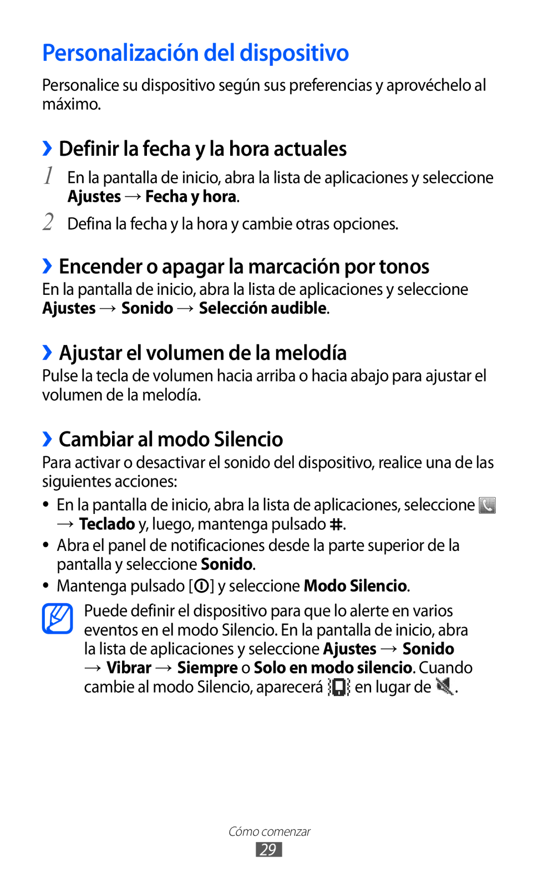 Samsung GT-S5570CWIYOG Personalización del dispositivo, ››Definir la fecha y la hora actuales, ››Cambiar al modo Silencio 