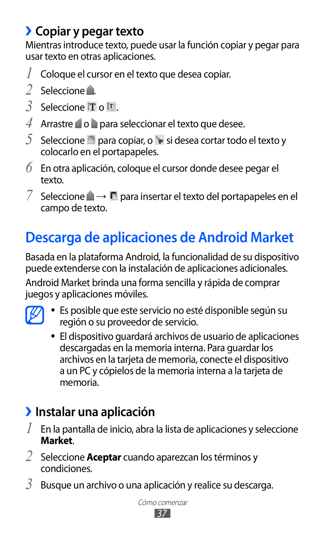 Samsung GT-S5570EGIAMN, GT-S5570CWITMN, GT-S5570MOIATL manual ››Copiar y pegar texto, ››Instalar una aplicación, Market 