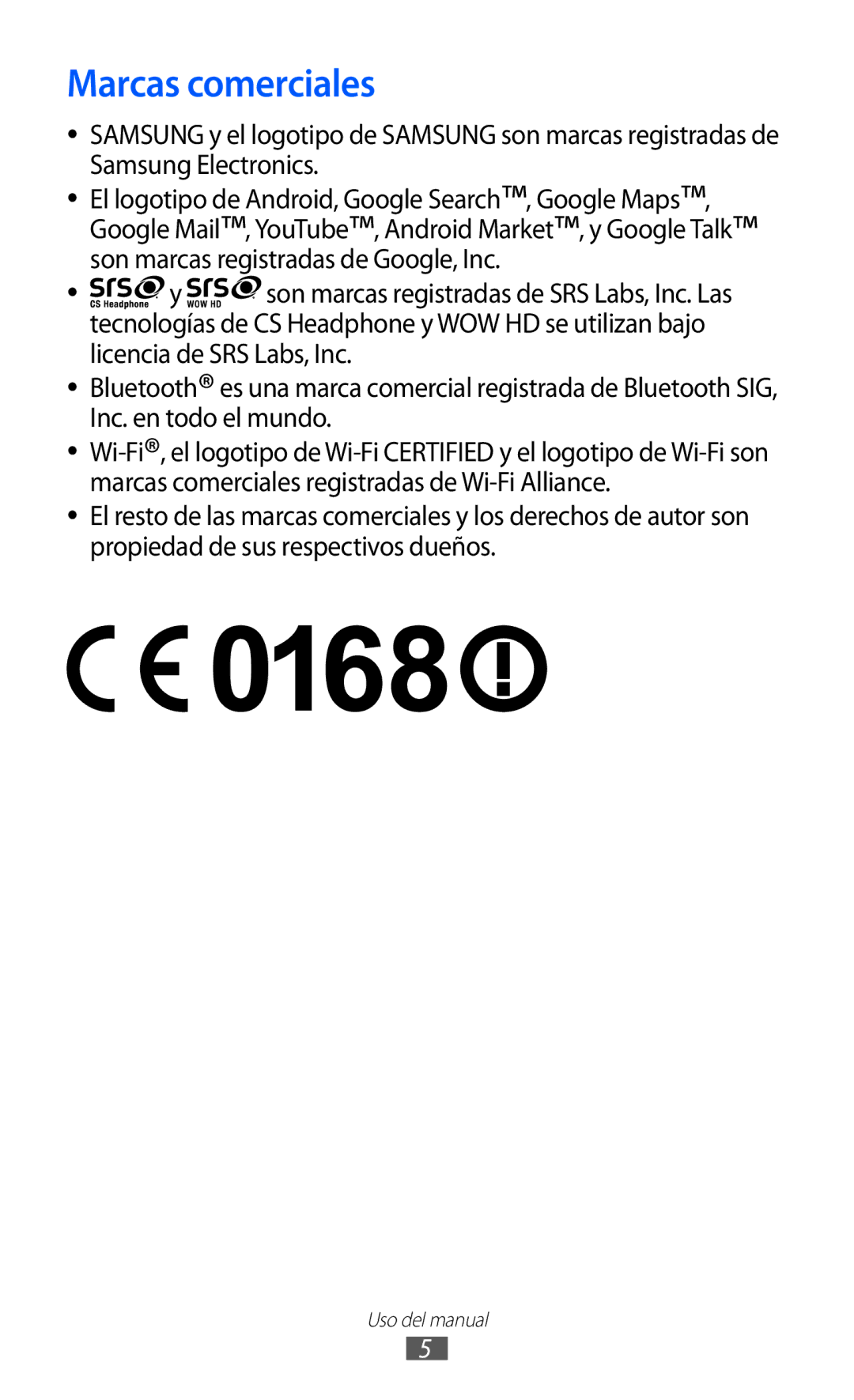 Samsung GT-S5570AAIXEC, GT-S5570CWITMN, GT-S5570MOIATL, GT-S5570MAIATL, GT-S5570CWIYOG, GT-S5570CWIPHE manual Marcas comerciales 