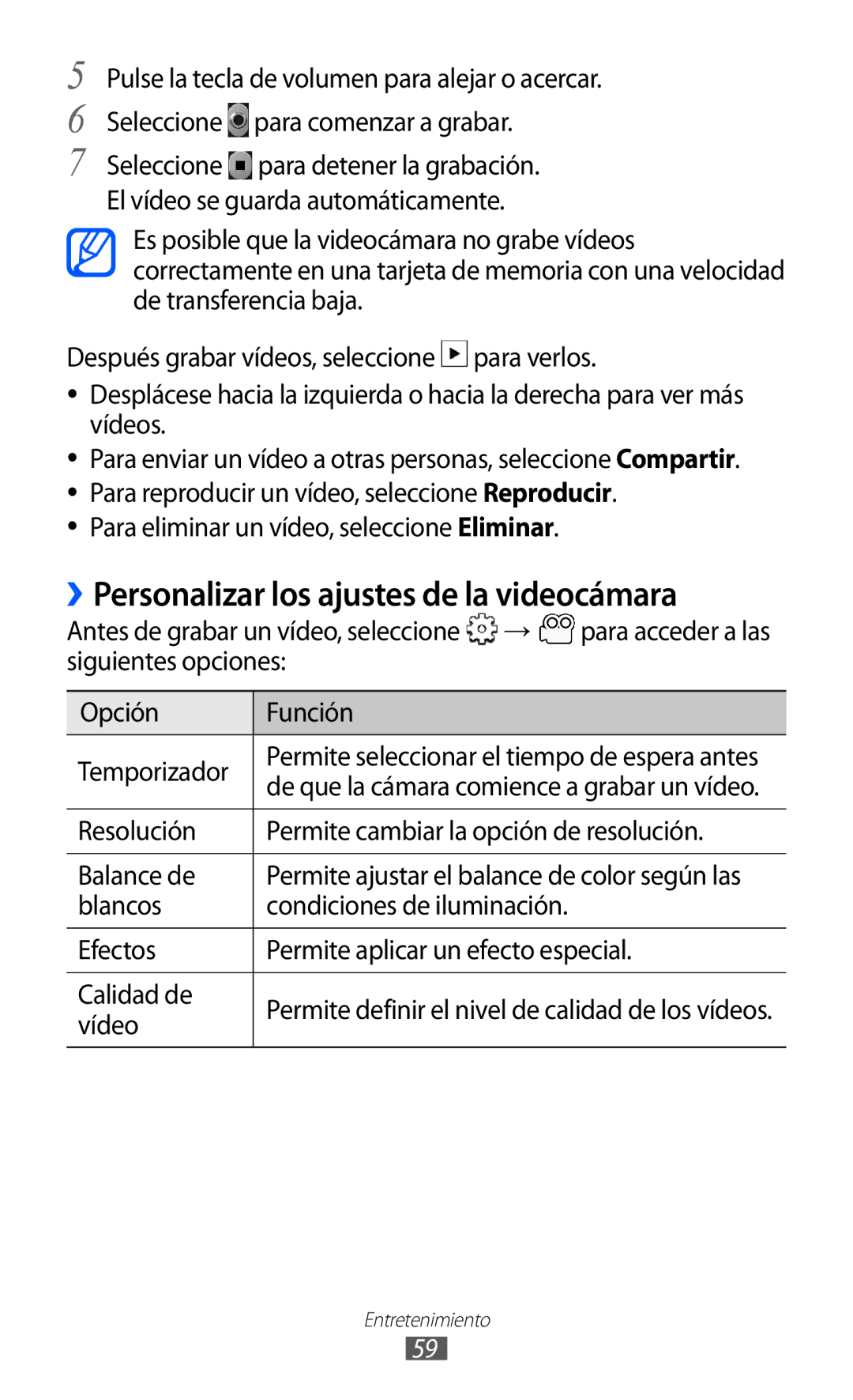 Samsung GT-S5570EGIXEC ››Personalizar los ajustes de la videocámara, Para eliminar un vídeo, seleccione Eliminar, Vídeo 