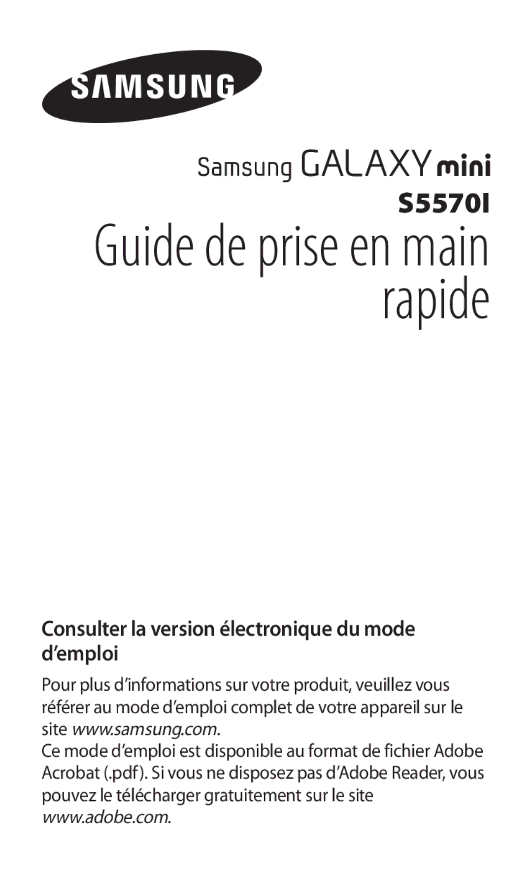 Samsung GT-S5570EGIITV, GT-S5570CWITMN, GT-S5570AAITMN, GT-S5570AAIMBC, GT-S5570EGIDTR manual Quick start guide 