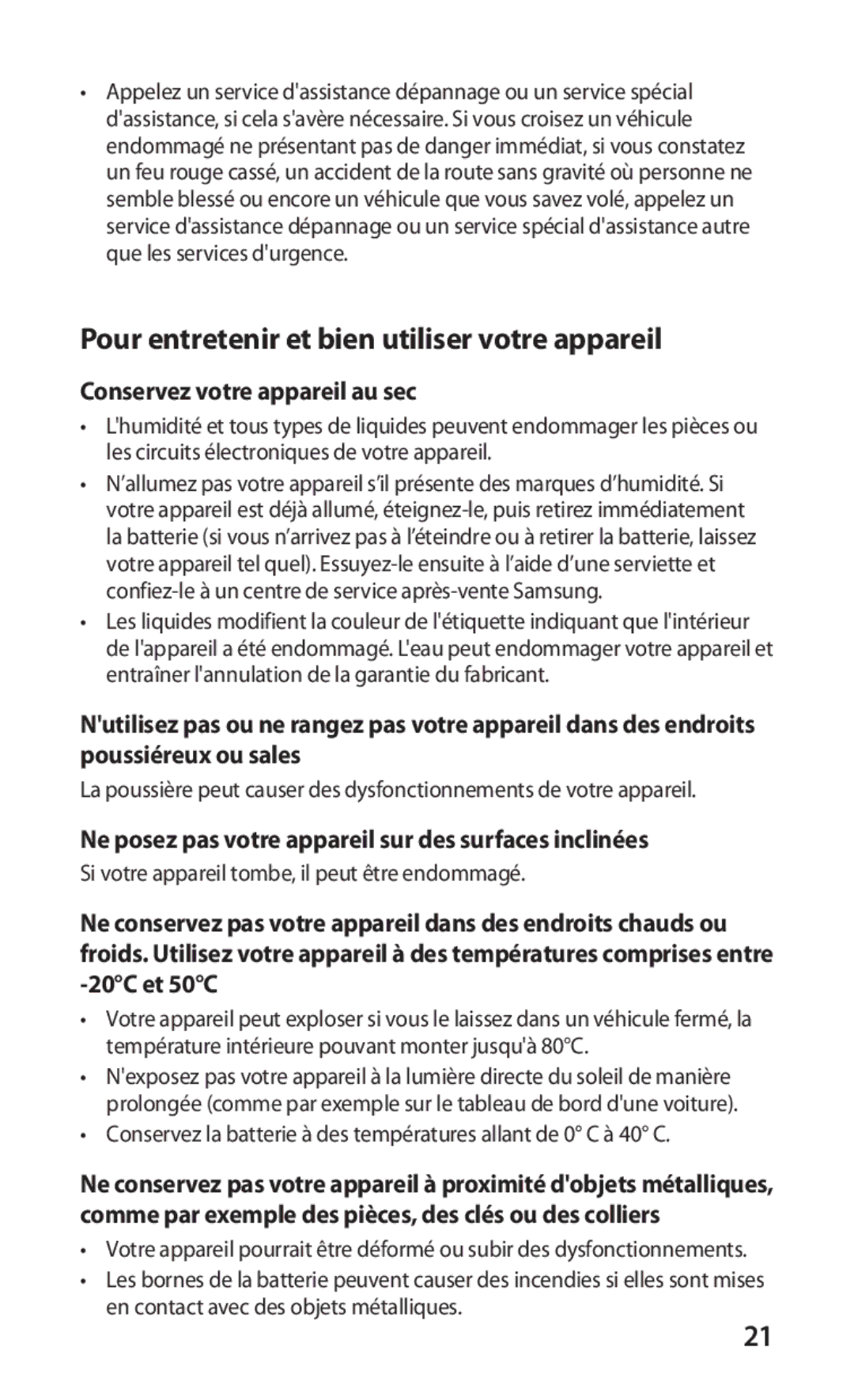 Samsung GT-S5570AAISFR manual Conservez votre appareil au sec, Ne posez pas votre appareil sur des surfaces inclinées 