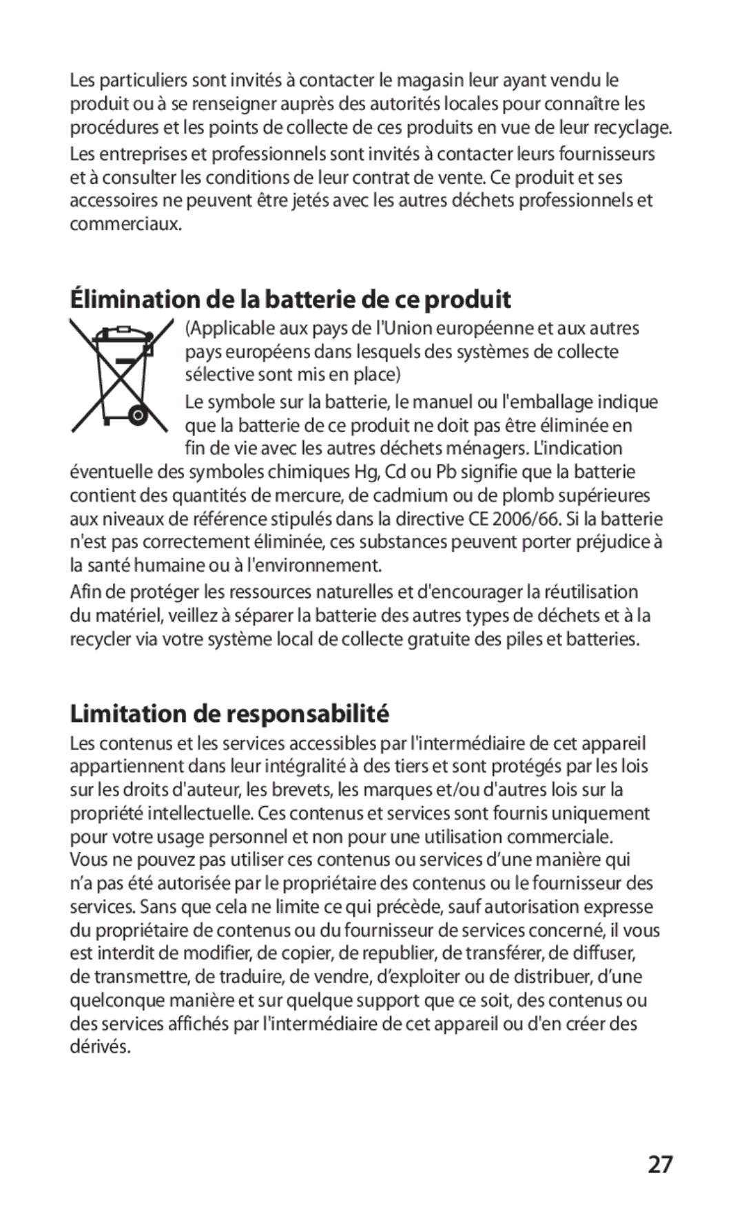 Samsung GT-S5570AAIBOG, GT-S5570CWIXEF, GT-S5570CWIVGF, GT-S5570AAINRJ manual Élimination de la batterie de ce produit 