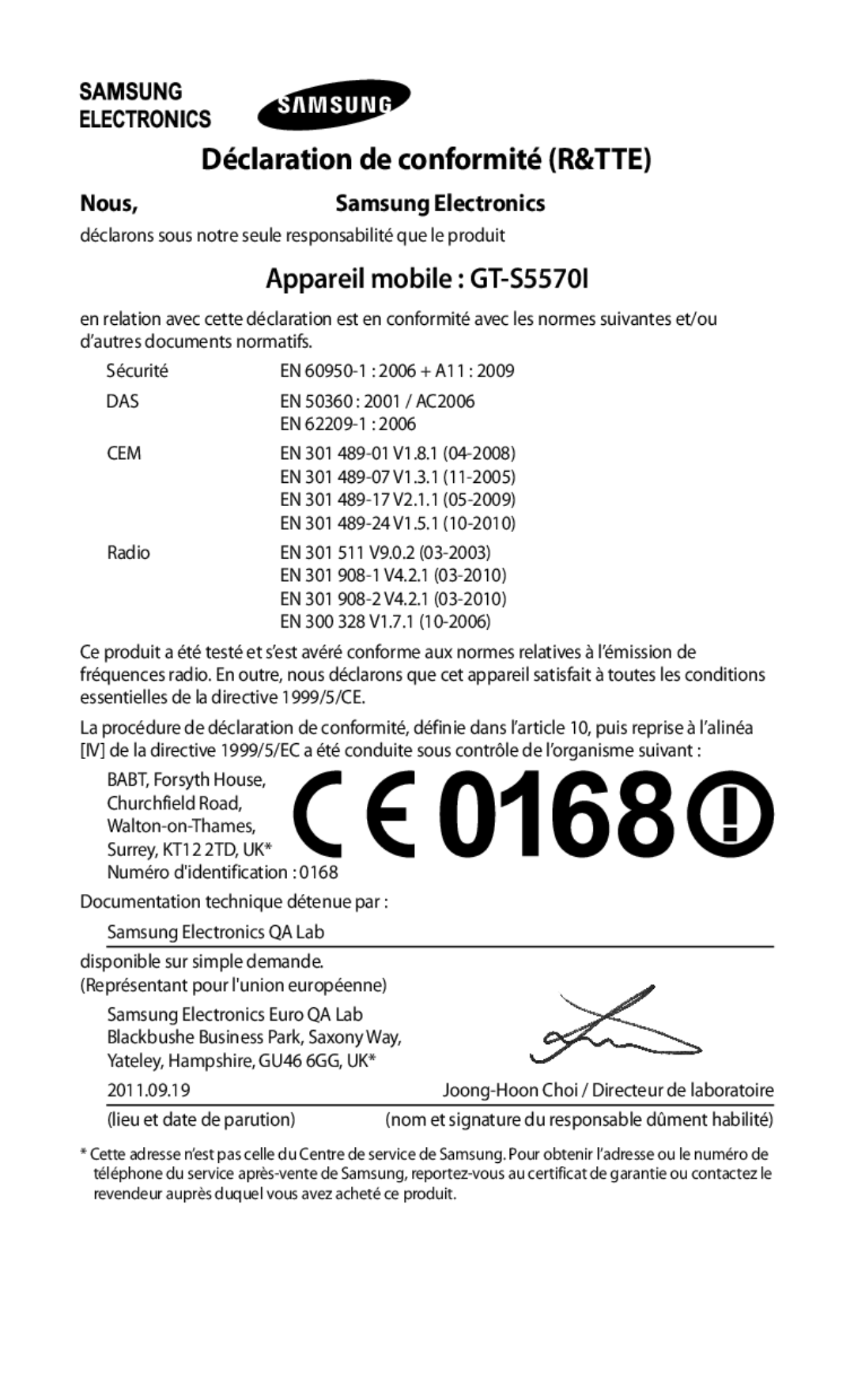 Samsung GT-S5570AAISFR, GT-S5570CWIXEF, GT-S5570CWIVGF manual Déclaration de conformité R&TTE, Nous Samsung Electronics 