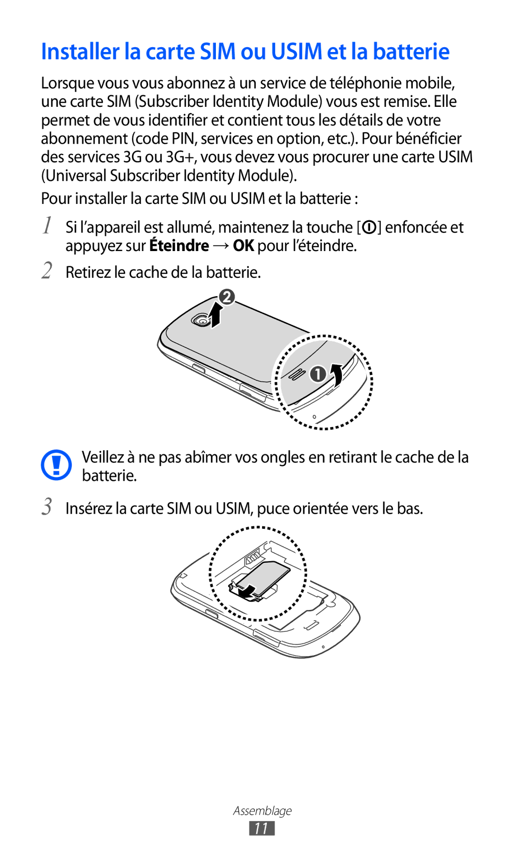 Samsung GT-S5570AAIBOG Installer la carte SIM ou Usim et la batterie, Pour installer la carte SIM ou Usim et la batterie 