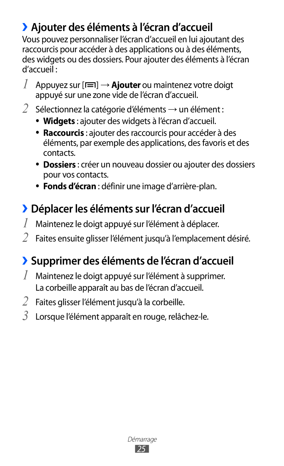 Samsung GT-S5570CWIVGF manual ››Ajouter des éléments à l’écran d’accueil, ››Déplacer les éléments sur l’écran d’accueil 