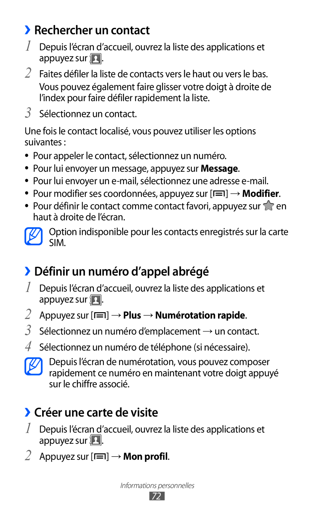 Samsung GT-S5570CWIXEF manual ››Rechercher un contact, ››Définir un numéro d’appel abrégé, ››Créer une carte de visite 
