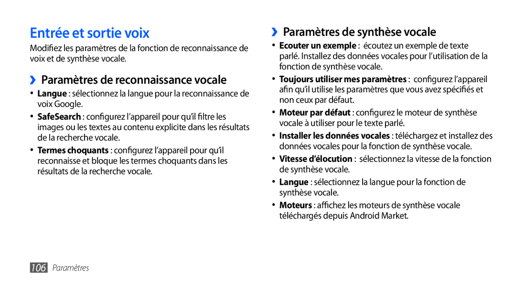 Samsung GT-S5570CWAMTL manual Entrée et sortie voix, ››Paramètres de synthèse vocale, ››Paramètres de reconnaissance vocale 