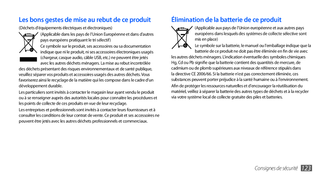 Samsung GT-S5570EGASFR, GT-S5570EGABOG, GT-S5570AAALPM, GT-S5570AAASFR manual Élimination de la batterie de ce produit 