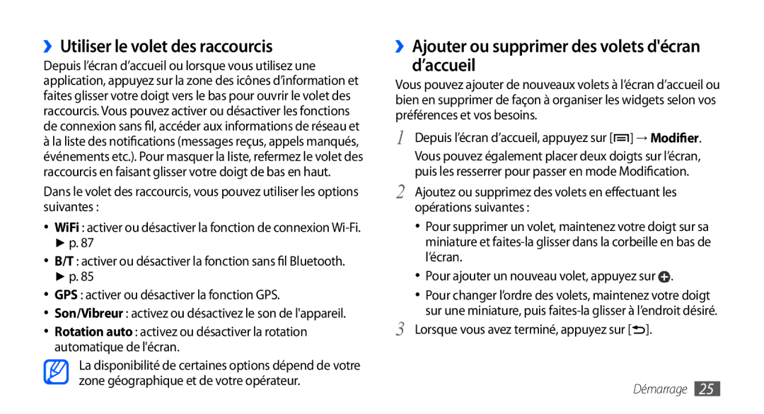 Samsung GT-S5570CWAMTL manual ››Utiliser le volet des raccourcis, ››Ajouter ou supprimer des volets décran d’accueil 