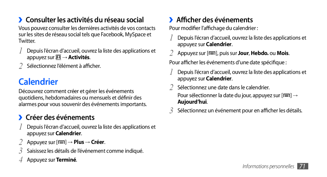 Samsung GT-S5570AAABGL, GT-S5570EGABOG, GT-S5570AAALPM manual Calendrier, ››Créer des événements, ››Afficher des événements 