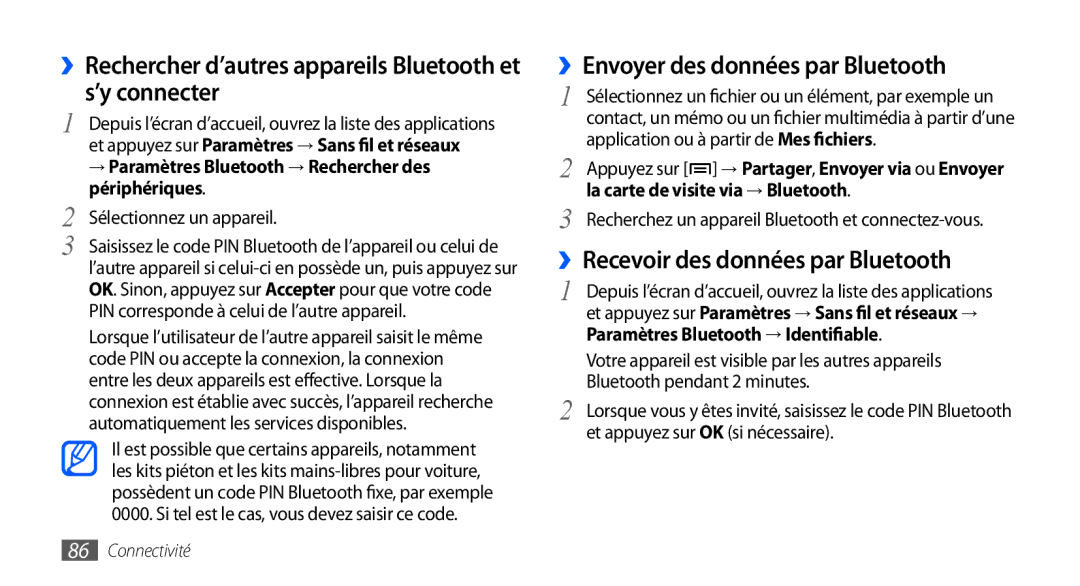 Samsung GT-S5570EGAVGF ››Rechercher d’autres appareils Bluetooth et s’y connecter, ››Envoyer des données par Bluetooth 