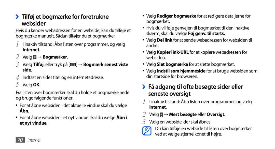 Samsung GT-S5570EGANEE, GT-S5570AAANEE, GT-S5570MAANEE ››Tilføj et bogmærke for foretrukne websider, Vælg → Bogmærker, Side 