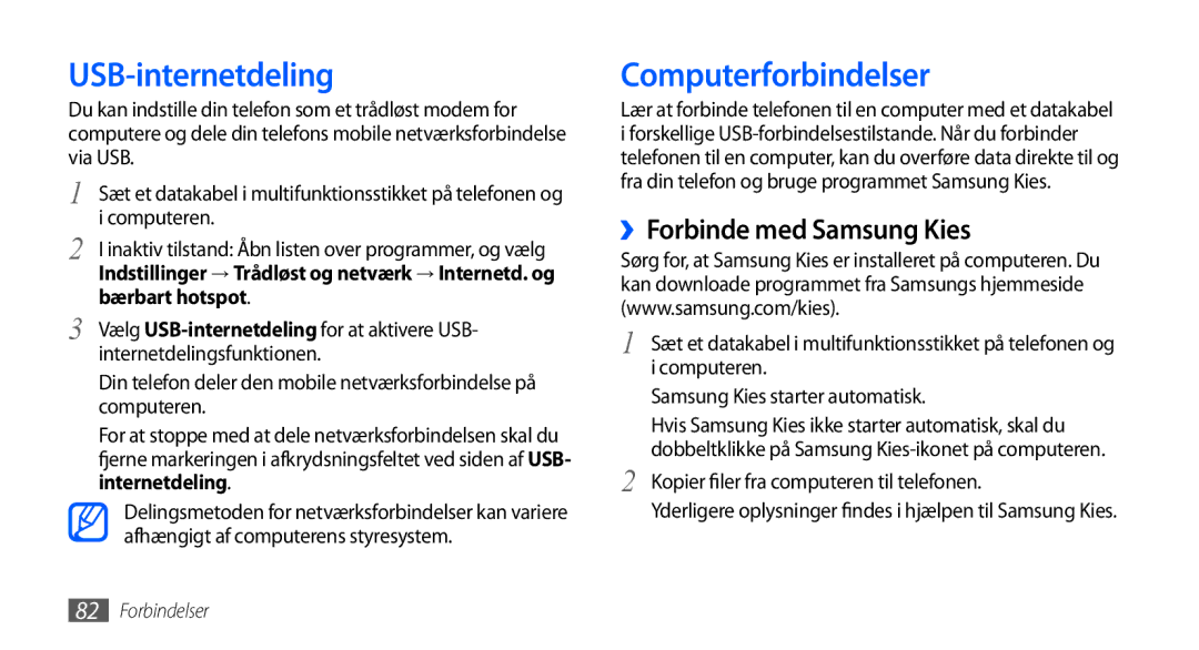 Samsung GT-S5570MAANEE, GT-S5570EGANEE manual USB-internetdeling, Computerforbindelser, ››Forbinde med Samsung Kies 