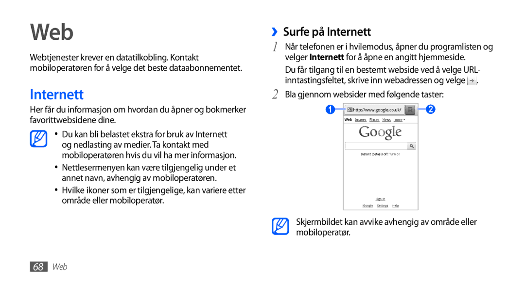 Samsung GT-S5570MOANEE, GT-S5570EGANEE, GT-S5570AAANEE, GT-S5570MAANEE, GT-S5570CWANEE manual Web, ››Surfe på Internett 