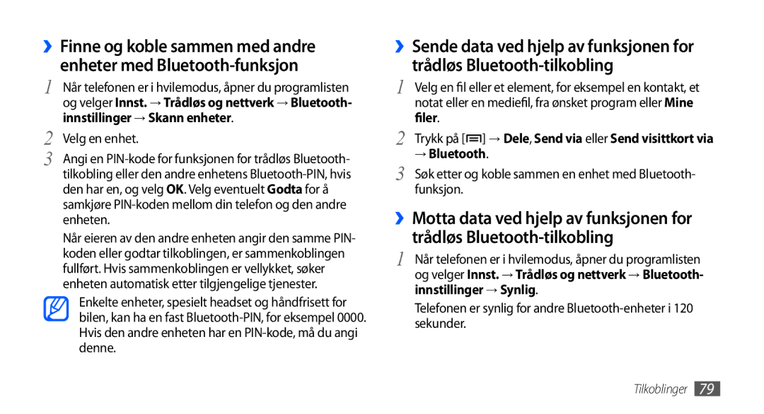 Samsung GT-S5570CWANEE manual Velg en enhet, → Bluetooth, Søk etter og koble sammen en enhet med Bluetooth- funksjon 