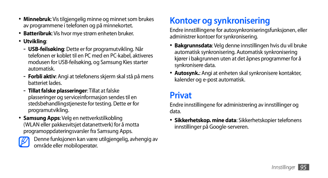 Samsung GT-S5570EGANEE manual Kontoer og synkronisering, Privat, Batteribruk Vis hvor mye strøm enheten bruker, Utvikling 