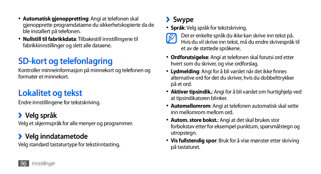 Samsung GT-S5570AAANEE manual SD-kort og telefonlagring, Lokalitet og tekst, ››Velg språk, ››Velg inndatametode, ››Swype 