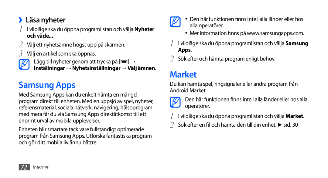 Samsung GT-S5570MAANEE manual Market, ››Läsa nyheter, Viloläge ska du öppna programlistan och välja Samsung Apps 