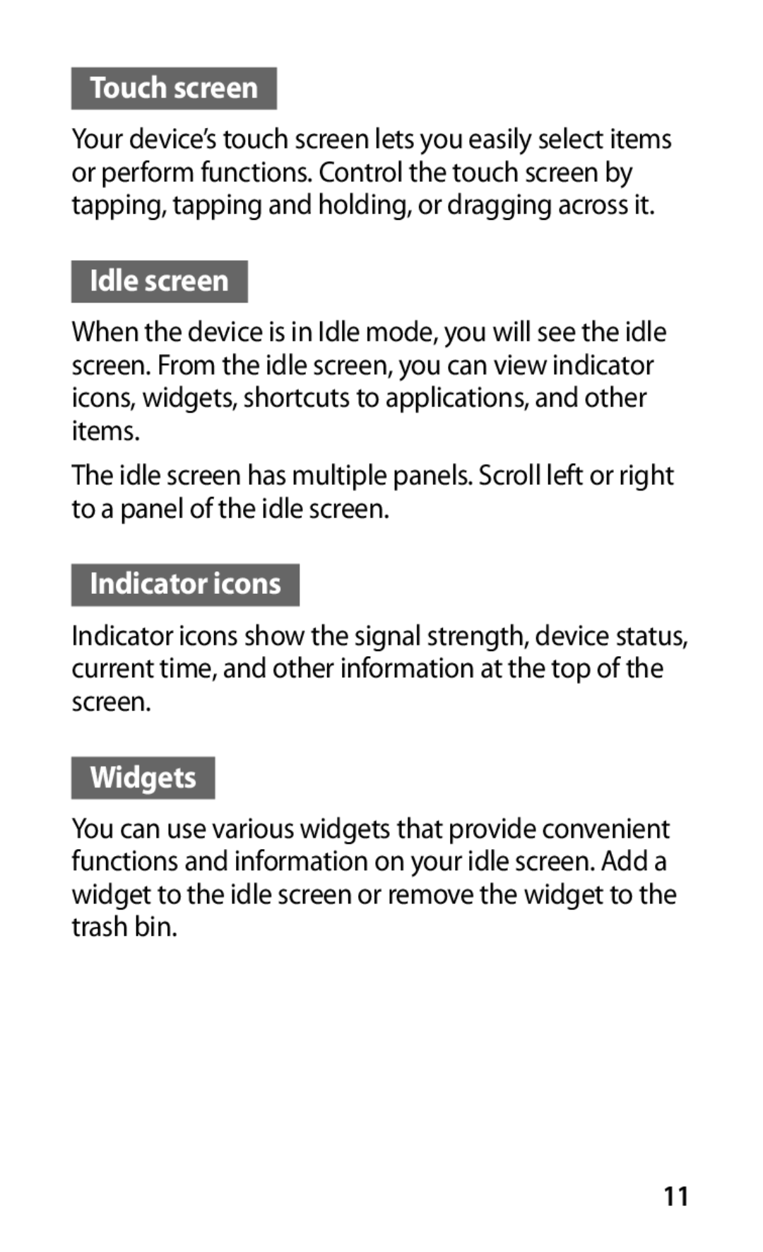 Samsung GT-S5570AAASER, GT-S5570EGASER, GT-S5570MAASER, GT-S5570MOASER Touch screen, Idle screen, Indicator icons, Widgets 