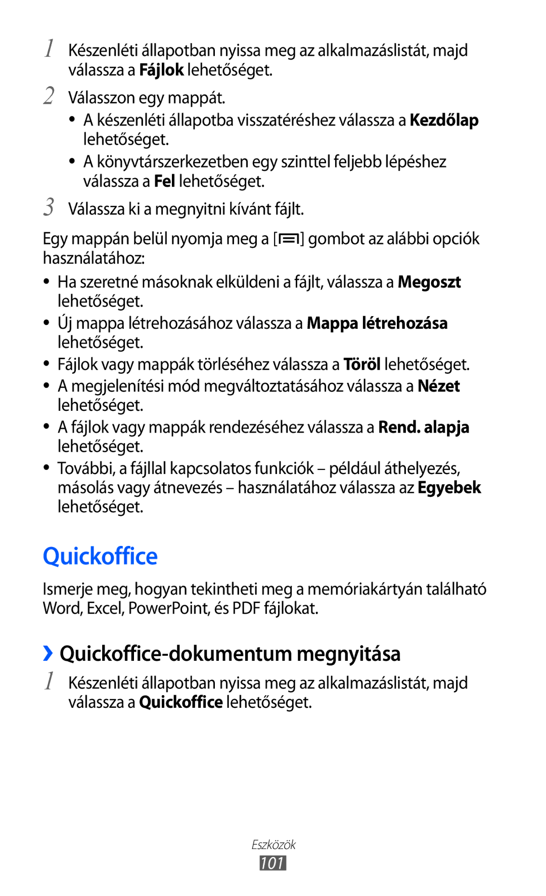 Samsung GT-S5570CWICOA, GT-S5570EGIITV, GT-S5570CWIDBT, GT-S5570CWIITV manual ››Quickoffice-dokumentum megnyitása, 101 