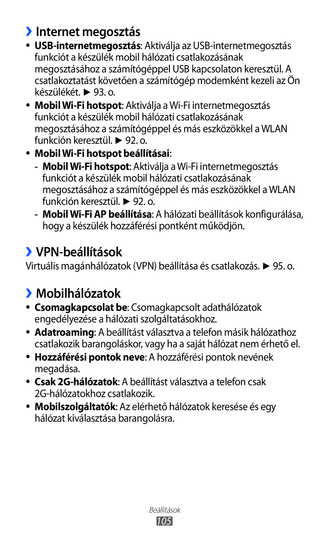 Samsung GT-S5570EGIXEH, GT-S5570EGIITV, GT-S5570CWIDBT manual ››Internet megosztás, ››VPN-beállítások, ››Mobilhálózatok, 105 