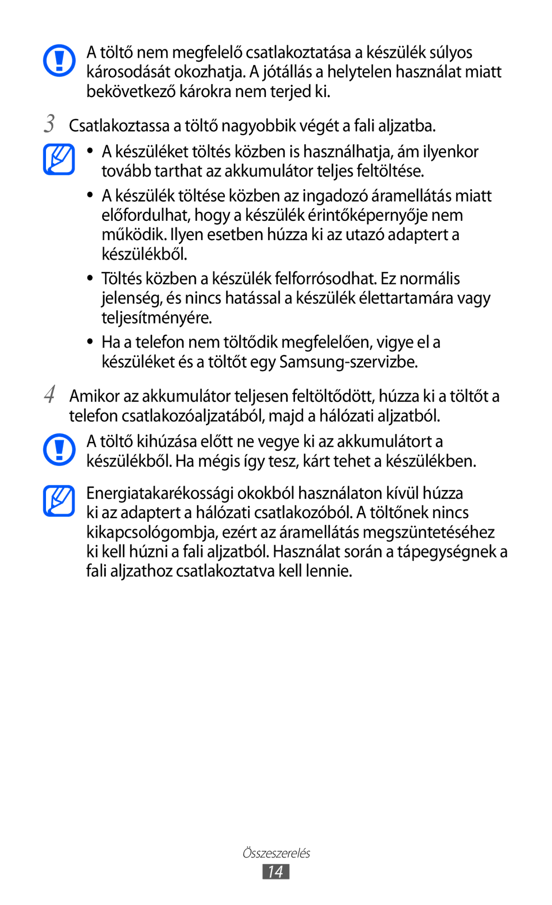 Samsung GT-S5570CWIXEZ, GT-S5570EGIITV, GT-S5570CWIDBT, GT-S5570CWIITV, GT-S5570AAIDBT, GT-S5570EGIDBT manual Összeszerelés 