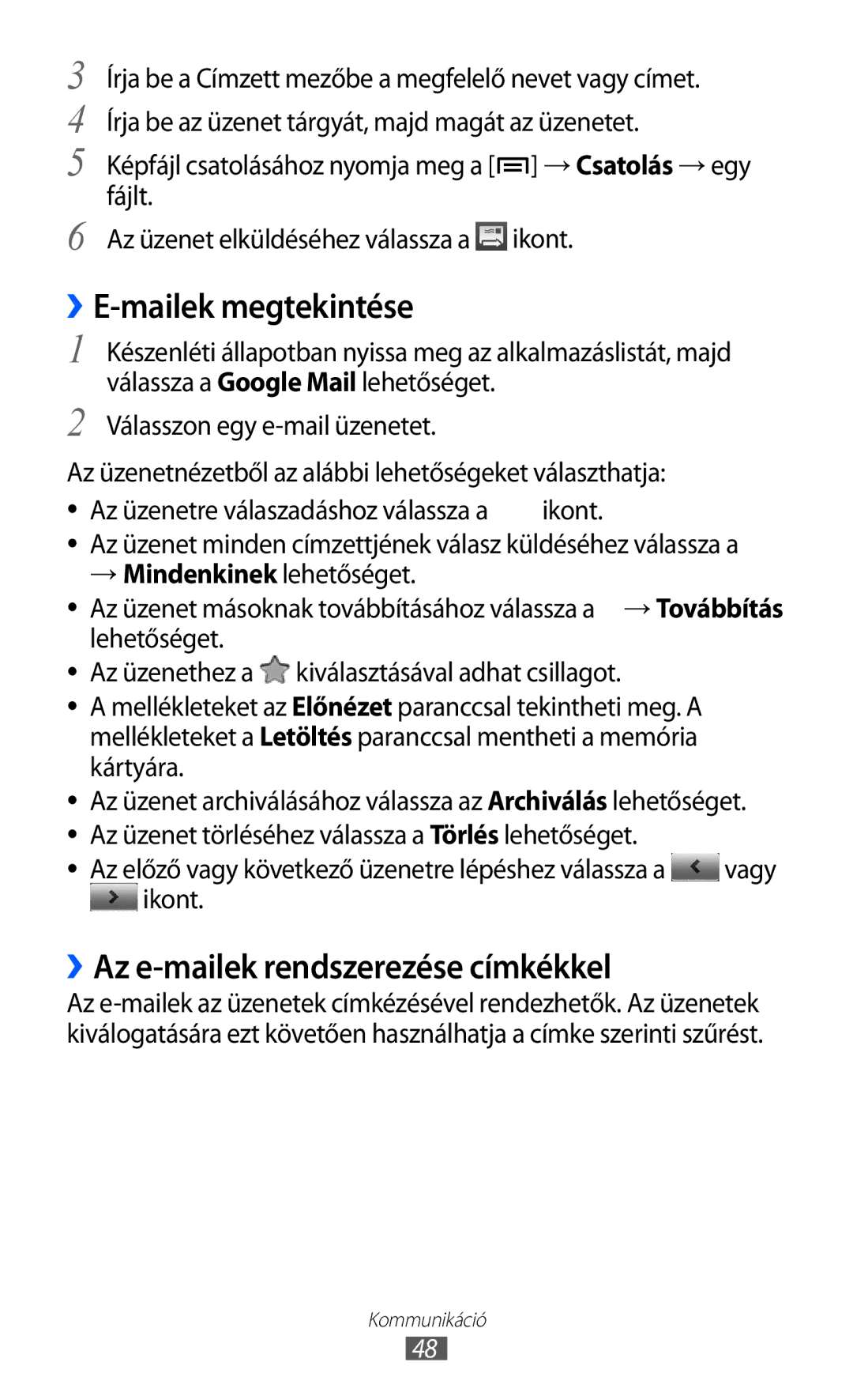 Samsung GT-S5570EGIVDC manual ››E-mailek megtekintése, ››Az e-mailek rendszerezése címkékkel, Válasszon egy e-mail üzenetet 