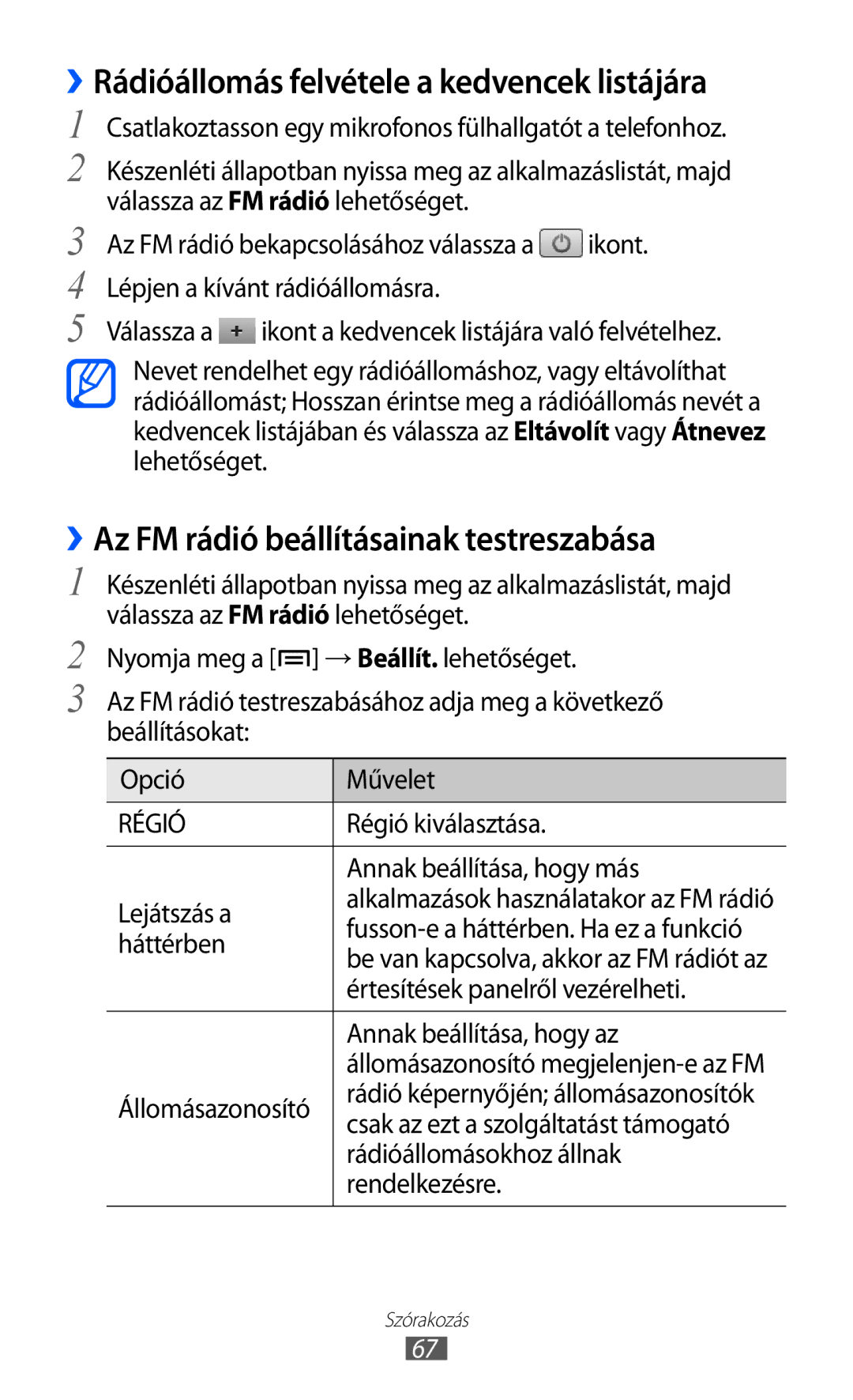 Samsung GT-S5570CWIPAN manual ››Rádióállomás felvétele a kedvencek listájára, ››Az FM rádió beállításainak testreszabása 